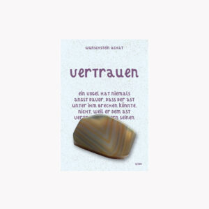 „Vertrauen“ - Achat Taschenstein - Wunschsteine auf kleiner Karte